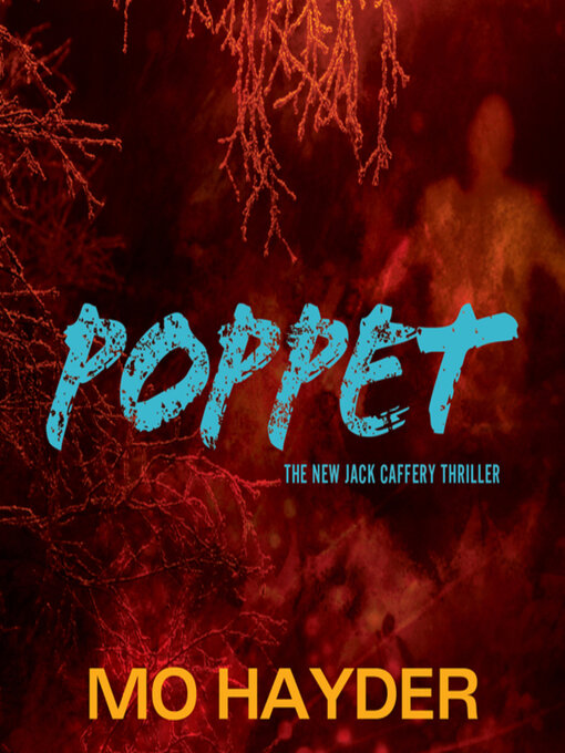 Title details for Poppet by Mo Hayder - Wait list